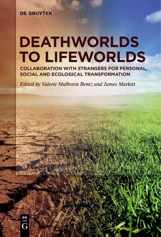 Deathworlds to Lifeworlds