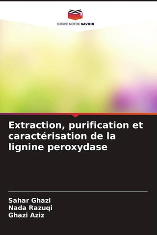 Extraction, purification et caractérisation de la lignine peroxydase