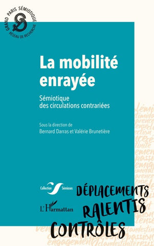 La mobilité enrayée