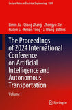 The Proceedings of 2024 International Conference on Artificial Intelligence and Autonomous Transportation