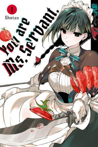 You are Ms. Servant. 01