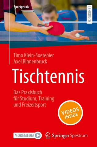 Tischtennis – Das Praxisbuch für Studium, Training und Freizeitsport