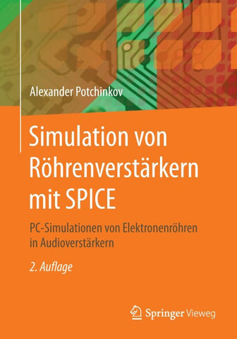 Simulation von Röhrenverstärkern mit SPICE
