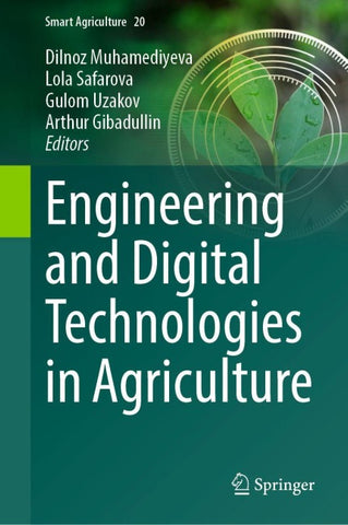 Engineering and Digital Technologies in Agriculture