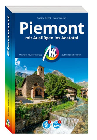 MICHAEL MÜLLER Reiseführer Piemont mit Ausflügen ins Aostatal