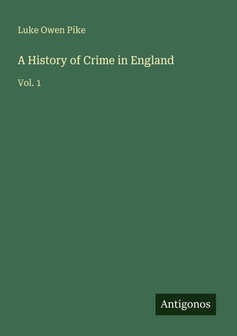 A History of Crime in England