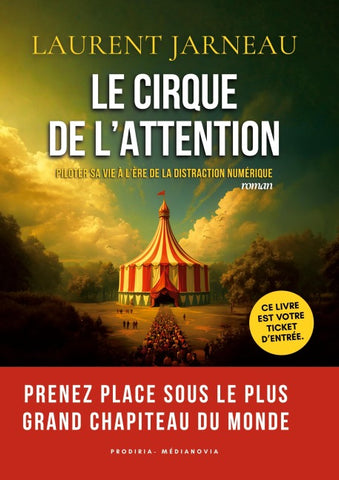 Le Cirque de l'Attention