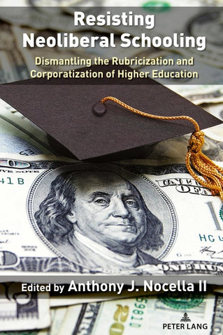 Resisting Neoliberal Schooling