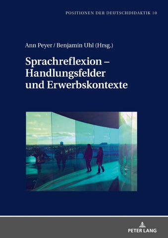 Sprachreflexion – Handlungsfelder und Erwerbskontexte