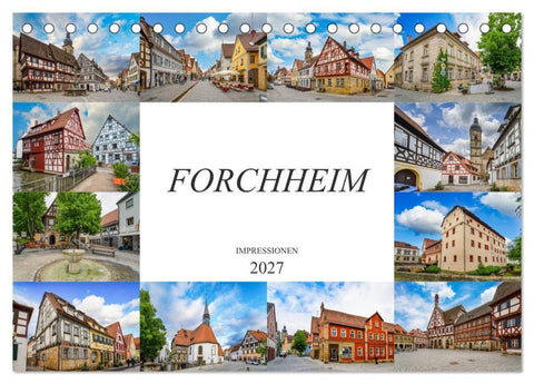 Forchheim Impressionen (Tischkalender 2027 DIN A5 quer), CALVENDO Monatskalender