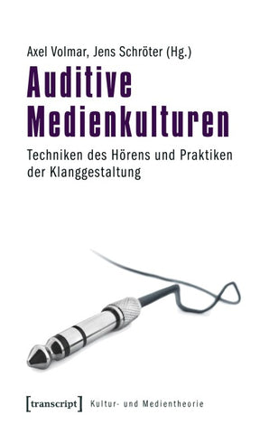 Auditive Medienkulturen