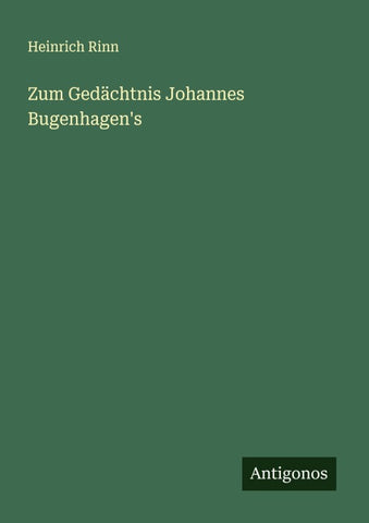 Zum Gedächtnis Johannes Bugenhagen's