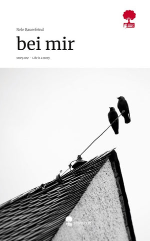bei mir. Life is a Story - story.one