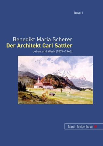 Der Architekt Carl Sattler