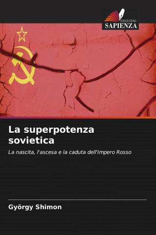 La superpotenza sovietica
