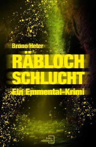 Räbloch Schlucht