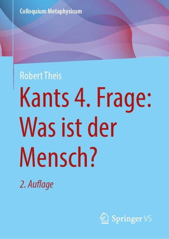 Kants 4. Frage: Was ist der Mensch?