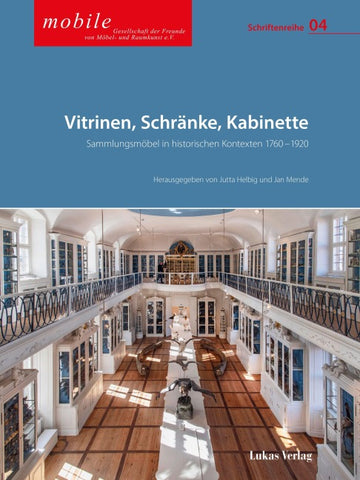 Vitrinen, Schränke, Kabinette