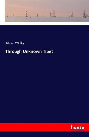 Through Unknown Tibet