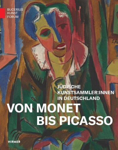 Von Monet bis Picasso. Jüdische Kunstsammler:innen der Moderne in Deutschland