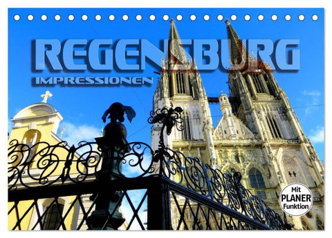 REGENSBURG - Impressionen (Tischkalender 2027 DIN A5 quer), CALVENDO Monatskalender
