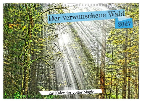 Verwunschene Waldträume: Ein Kalender voller Magie (Wandkalender 2027 DIN A3 quer), CALVENDO Monatskalender