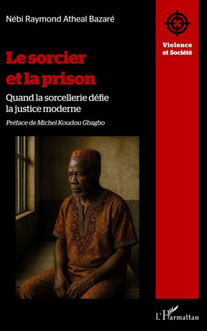 Le sorcier et la prison