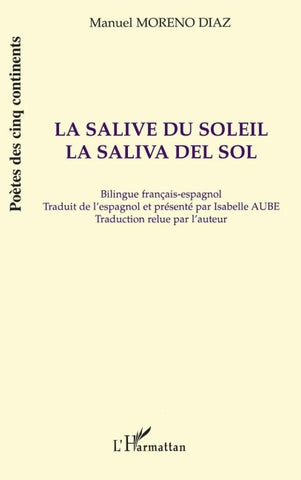 La salive du soleil