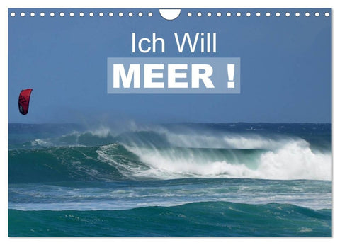 Ich will Meer ! (Wandkalender 2026 DIN A4 quer), CALVENDO Monatskalender