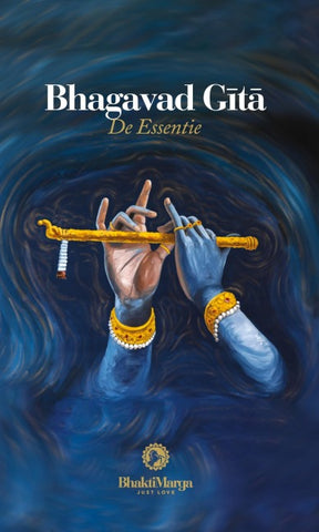 Bhagavad Gita, de Essentie