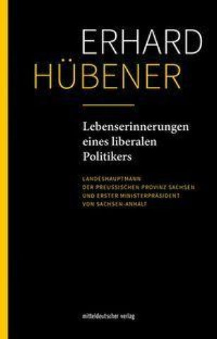Lebenserinnerungen eines liberalen Politikers