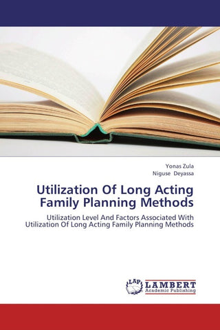 Utilization Of Long Acting Family Planning Methods