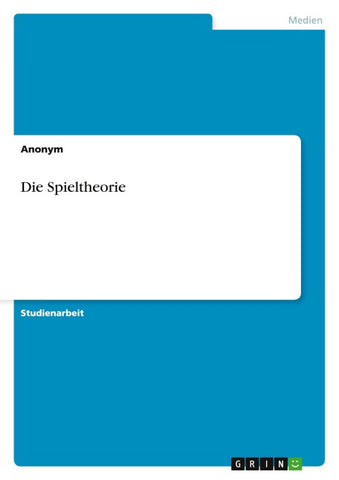 Die Spieltheorie