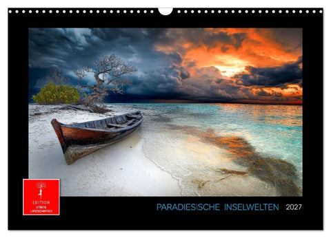 Paradiesische Inselwelten (Wandkalender 2027 DIN A3 quer), CALVENDO Monatskalender