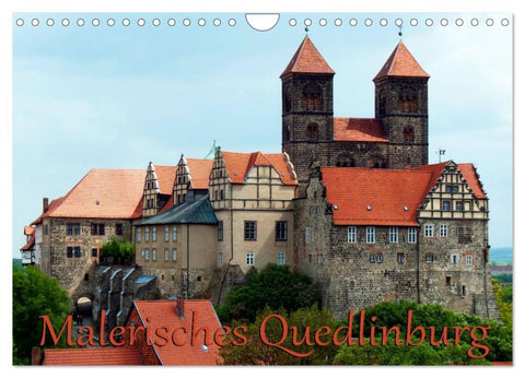 Malerisches Quedlinburg (Wandkalender 2026 DIN A4 quer), CALVENDO Monatskalender