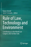 Rule of Law, Technology and Environment