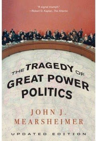 TheTragedy of Great Power Politics