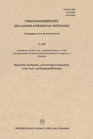Disposition mit Arbeits- und Vertriebsvorbereitung in der Tuch- und Kleiderstoffindustrie