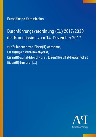 Durchführungsverordnung (EU) 2017/2330 der Kommission vom 14. Dezember 2017