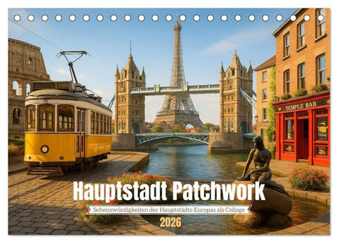 Hauptstadt Patchwork (Tischkalender 2026 DIN A5 quer), CALVENDO Monatskalender