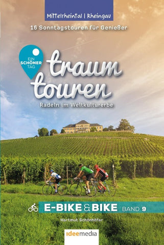 Traumtouren E-Bike und Bike Band 9 – Mittelrheintal