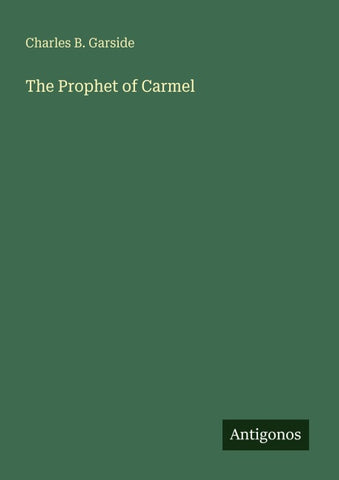 The Prophet of Carmel