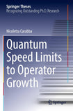 Quantum Speed Limits to Operator Growth