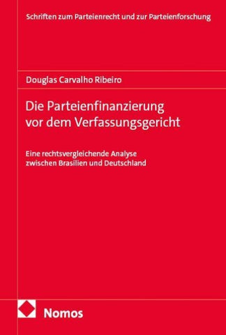Die Parteienfinanzierung vor dem Verfassungsgericht