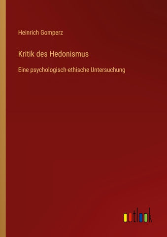 Kritik des Hedonismus