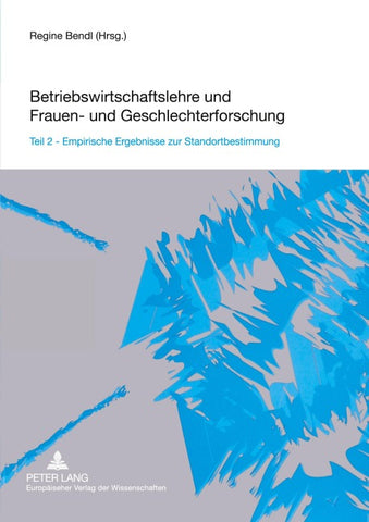Betriebswirtschaftslehre und Frauen- und Geschlechterforschung