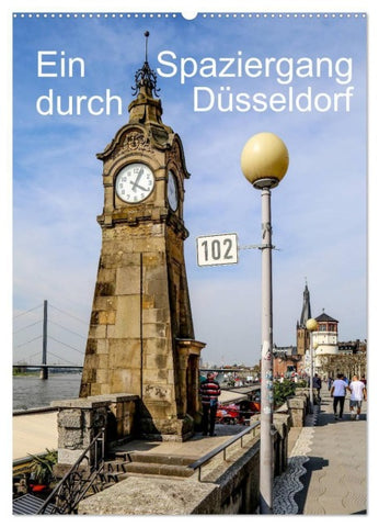 Ein Spaziergang durch Düsseldorf (Wandkalender 2027 DIN A2 hoch), CALVENDO Monatskalender