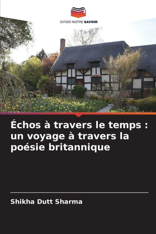 Échos à travers le temps : un voyage à travers la poésie britannique