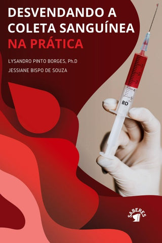 Desvendando a coleta sanguínea na prática