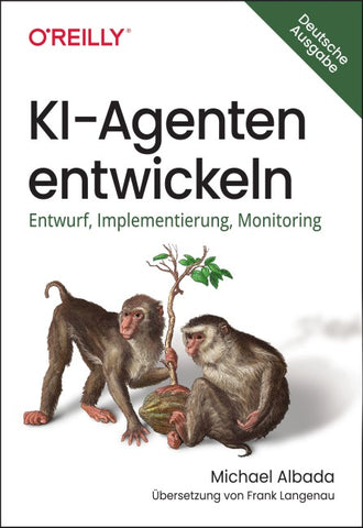 KI-Agenten entwickeln